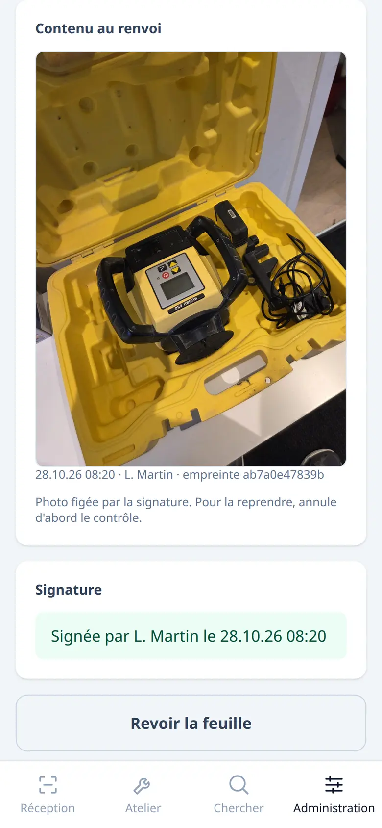 Écran d'un appareil : la photo au renvoi et la signature